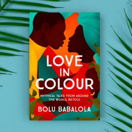 Love in Colour by Bolu Babalola