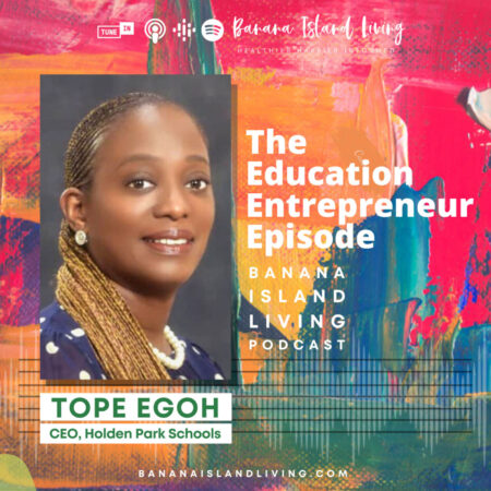 Banana Island Living Podcast hosts Tope Egoh